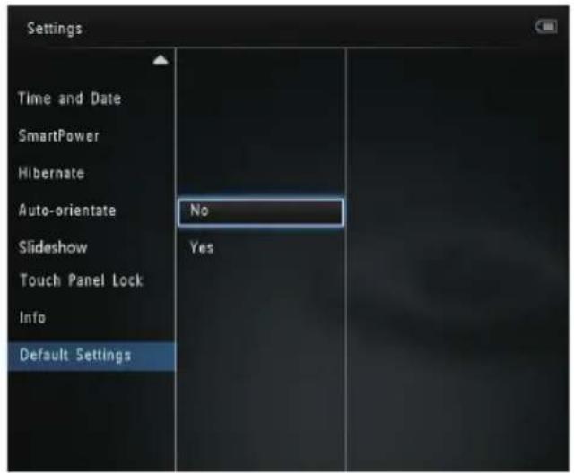 Settings Time and Date SmartPower Hibernate Auto-orientate Slideshow Touch Panel Lock Info Default Settings No Yes
