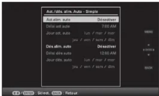 Act./dés. elim. Auto - Simple Act. elim. auto Désactiver Délai act auto 7:00 AM Jour est. auto lun / mar / mer jeu / ven / sam / dim Dés. elim. auto Désactiver Délai dés auto 12:00 AM Jour dés. auto lun / mar / mer jeu / ven / sam / dim MENU + 100% + BACK F / ENTER : Select, Back : Retour.