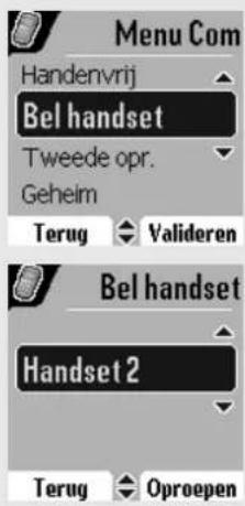 Menu Com Handenvrij Bel handset Tweede opr. Geheim Terug Valideren Bel handset Handset 2 Terug Oproepen