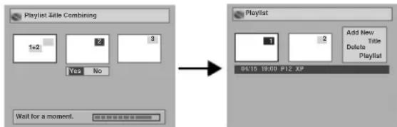 Playlist Allle Combining 1x2 2 3 Yes No Wait for a moment. → Playlist 1 2 Add New Title Delete Playlist 06:15 19:00 P12 XP