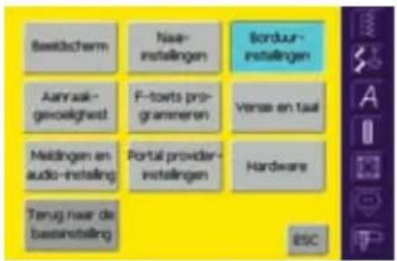 Beeidschem Naa-instellingen Borduur-instellingen Aanraak-genvoelghed F-towts programmeren Versa en taal Meldingen en audio-instelling Portal provider-instellingen Hardware Terug naar de basisinstelling ESC