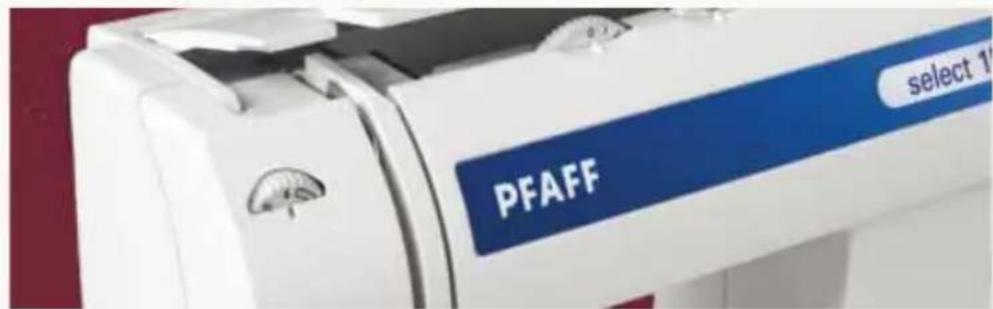 PFAFF select 1528 - Important note! - 7