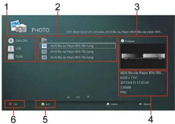 ASUS O!Play BDS-700 - ■ To access photo files in the Photo menu: - 1