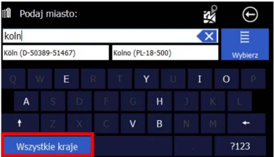 Podaj miasto: koln Köln (D-50389-51467) Kolno (PL-18-500) Q W E R T Y U I O P A S D F G H J K L ↑ Z X C V B N M ← Wszystkie kraje ?123