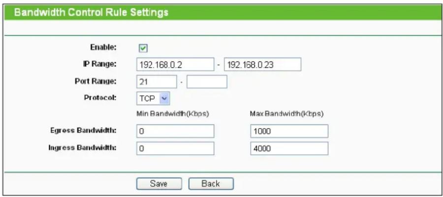 TP-LINK TL-WDR3600 - To add/modify a Bandwidth Control rule, follow the steps below. - 1
