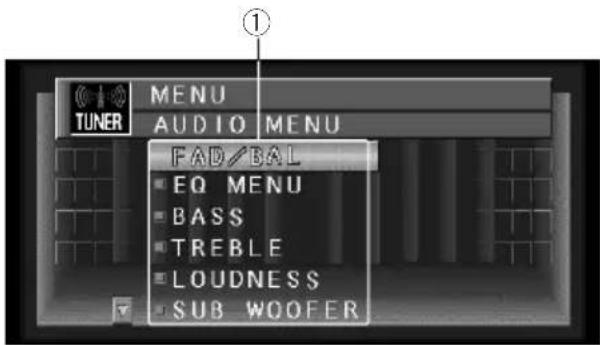 TUNER MENU AUDIO MENU FAD/BAL EQ MENU BASS TREBLE LOUDNESS SUB WOOFER