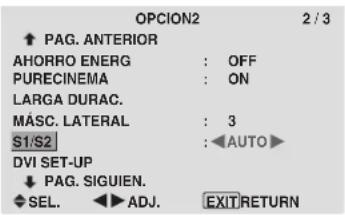 OPCION2 ↑ PAG. ANTERIOR AHORRO ENERG : OFF PURECINEMA : ON LARGA DURAC. MÁSC. LATERAL : 3 S1/S2 : AUTO ▶ DVI SET-UP ↓ PAG. SIGUIEN. SEL. ADJ. EXIT RETURN