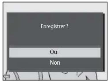 Enregistrer ? Oui Non