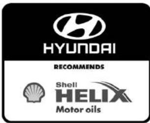 HYUNDAI RECOMMENDS Shell HELIX Motor oils