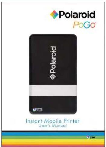 Polaroid PoGo® Polaroid 7.25M Instant Mobile Printer User's Manual