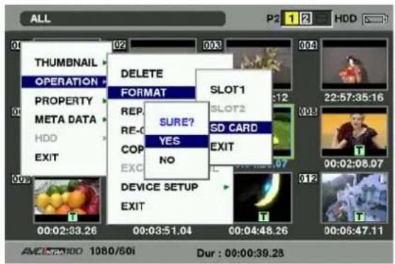 PANASONIC AG-HPX300P - The following screen appears. Use the cursor buttons and the SET button to select YES. - 1