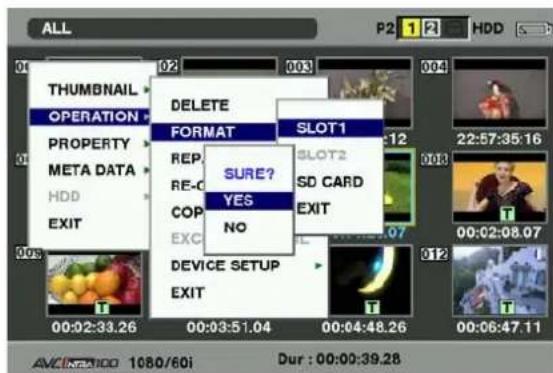 PANASONIC AG-HPX300P - The following screen appears. Use the cursor buttons and the SET button to select YES. - 1