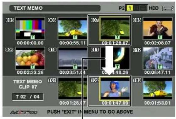 PANASONIC AG-HPX300P - Move the pointer over the clip that contains the desired text memo to playback and press the SET button. - 1