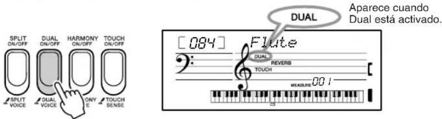 SPLIT ON/OFF DUAL ON/OFF HARMONY ON/OFF TOUCH ON/OFF SPLIT VOICE DUAL VOICE ONY E TOUCH SENSE DUAL Aparece cuando Dual está activado. [084] Flute DUAL REVERB TOUCH 001 MEASURE