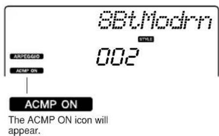 YAMAHA PSR-E413 - Press the [ACMP ON/OFF] button to turn auto accompaniment on. - 2
