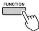 YAMAHA PSR-E413 - Press the [FUNCTION] button. - 1