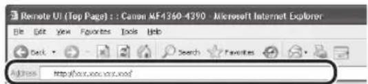 CANON imageClass MF4380dn - Enter the IP address of the machine in [Address] or [Location], then press [Enter] on the keyboard. - 1