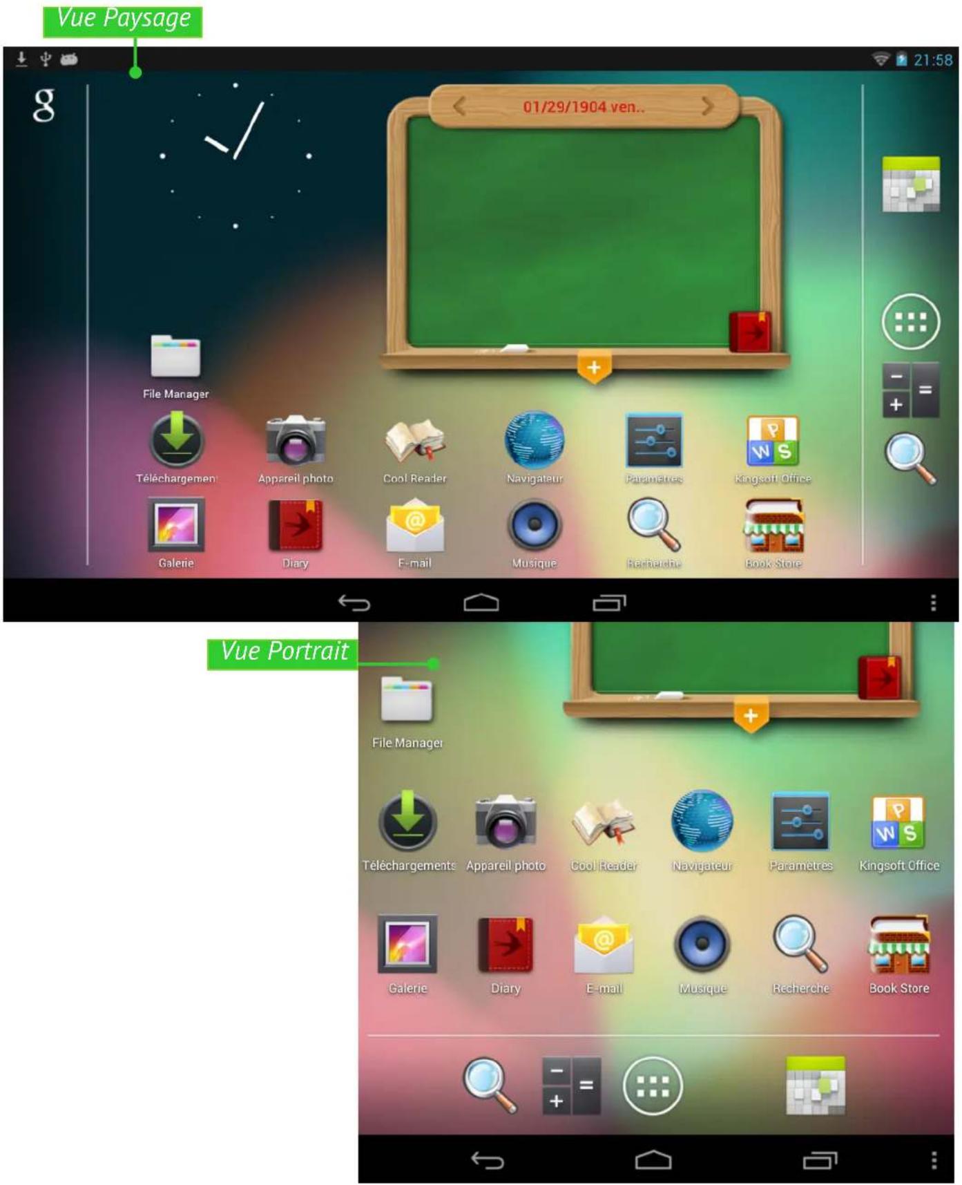 Vue Paysage 01/29/1904 ven.. File Manager Téléchargement Appareil photo Cool Reader Navigateur Paramètres Kingsoft Office Galerie Diary E-mail Musique Recherche Book Store Vue Portrait File Manager Téléchargements Appareil photo Cool Reader Navigateur Paramètres Kingsoft Office Galerie Diary E-mail Musique Recherche Book Store
