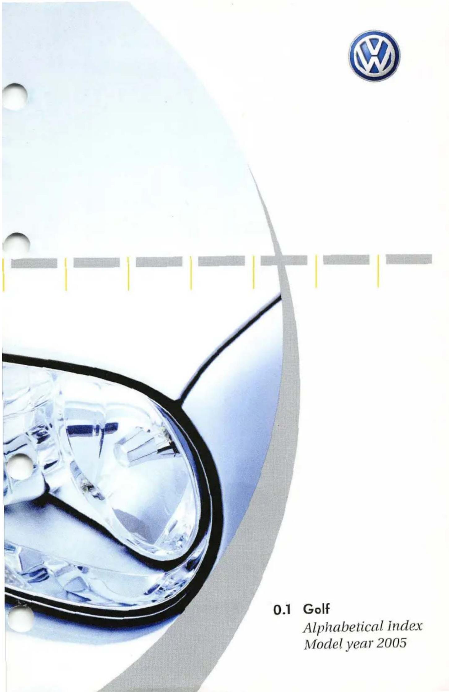 VOLKSWAGEN Golf (2005) - Owner's Manual - 1