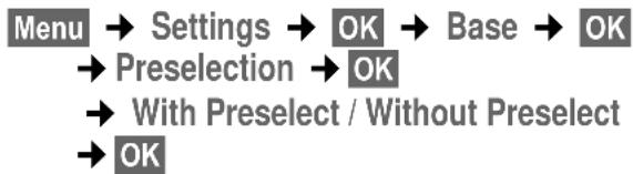 GIGASET E365 - Saving or editing entries in the preselection lists - 1