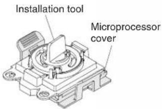 Installation tool Microprocessor cover