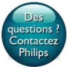 Des questions ? Contactez Philips