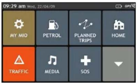 09:29 am Wed, 22/04/09 MY MIO PETROL PLANNED TRIPS HOME TRAFFIC MEDIA SOS