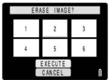 ERASE IMAGE? 1 2 3 4 5 6 EXECUTE CANCEL