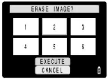 ERASE IMAGE? 1 2 3 4 5 6 EXECUTE CANCEL