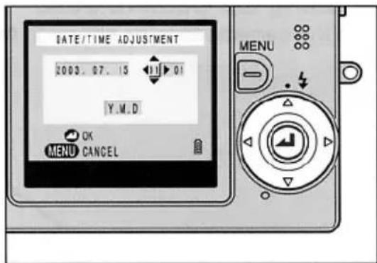 DATE/TIME ADJUSTMENT 2003. 07. 15 11:01 Y.M.D OK MENU CANCEL MENU
