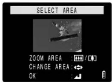 SELECT AREA ZOOM AREA: 000 / 0 CHANGE AREA: ← OK: ↺