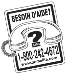 BESOIN D'AIDE? 1-800-242-4672 www.homelite.com