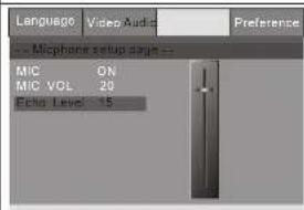 Language Video Audio Preference -- Miophonic setup scale -- MIC ON MIC VOL 20 Echo Level: 15