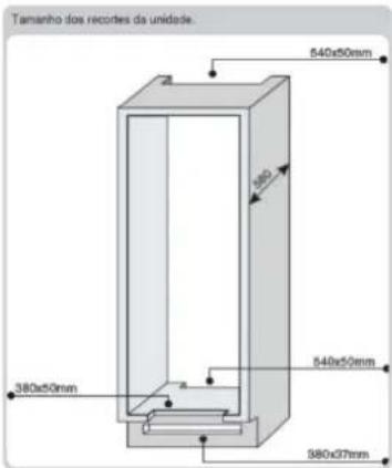 Tamanho dos recortes da unidade. 540x50mm 380 380x50mm 540x50mm 580x37mm