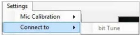Settings Mic Calibration ▶ Connect to ▶ bit Tune