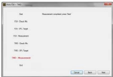 Auto FSA + TMO Start Measurement completed, press Net FSA - Check No. FSA - SPL Target FSA - Measurement TMO - Check No. TMO - SPL Target TMO - Measurement End Cancel Back Next