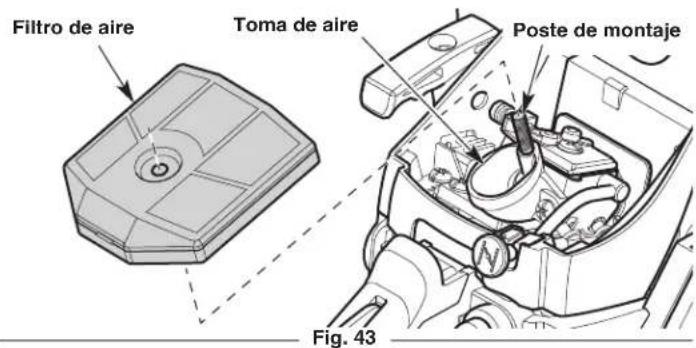 Filtro de aire Toma de aire Poste de montaje Fig. 43
