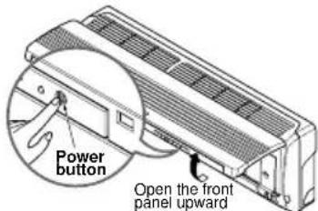Power button Open the front panel upward