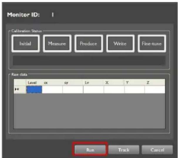 Monitor ID: I Calibration Status Initial Measure Produce Write Fine-tune Raw data Level sx sy Lv X Y Z Run Track Cancel