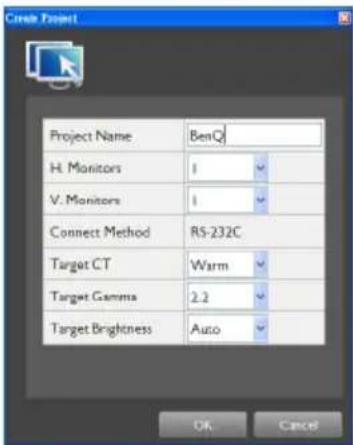 Create Project Project Name BenQ H. Monitors 1 V. Monitors 1 Connect Method RS-232C Target CT Warm Target Gamma 2.2 Target Brightness Auto OK Cancel