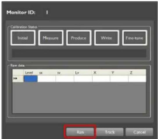 Monitor ID: I Calibration Status Initial Measure Produce Write Fine-tune Raw data Level sx sv Lv X Y Z Run Track Cancel