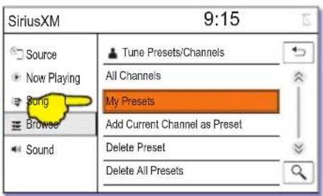 SiriusXM 9:15 Source Now Playing Song Browse Sound Tune Presets/Channels All Channels My Presets Add Current Channel as Preset Delete Preset Delete All Presets