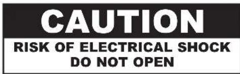 CAUTION RISK OF ELECTRICAL SHOCK DO NOT OPEN