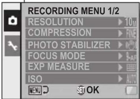 RECORDING MENU 1/2 RESOLUTION ▶ 10M COMPRESSION ▶ FINE PHOTO STABILIZER ▶ 0.9% FOCUS MODE ▶ 9-AF EXP MEASURE ▶ ISO ▶ AUTO MENU SET OK