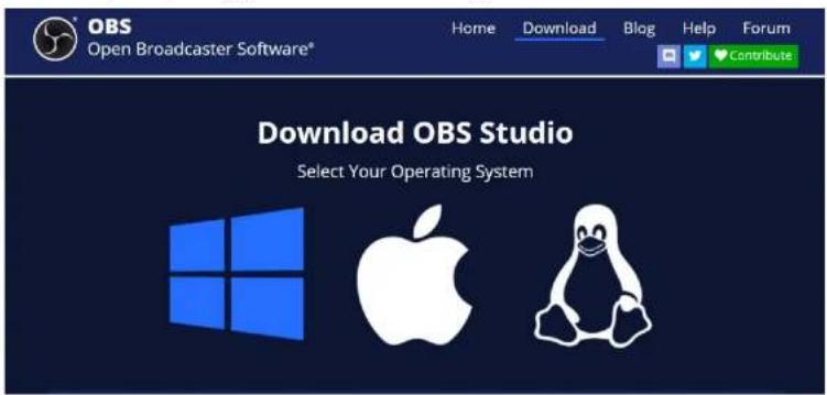 OBS Open Broadcaster Software® Home Download Blog Help Forum Download OBS Studio Select Your Operating System