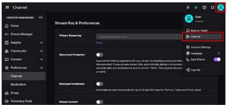Channel CREATOR DASHBOARD Home Stream Manager Insights Community Content Preferences Channel Moderation Drops Streaming Tools Stream Key & Preferences Primary Stream key Show Disconnect Protection Improve the viewing experience for your stream by enodizing a backup in their disconnected. If your primary stream fails, automatically deple a temporary seconds while you troubleshoot and reconnect. *Note: This requires the use properly. Store past broadcasts Automatically save broadcasts for up to 14 days 600 days for Partners, Turbo and Prime users! Nature Content Back to Twitch Channel Account Settings Language Dark Theme Log Out