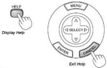 HELP Display Help MENU SELECT ENTER CANCEL Exit Help