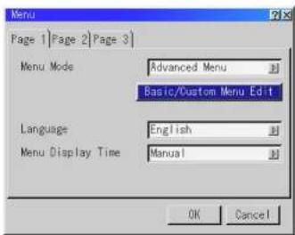 Menu Page 1 | Page 2 | Page 3 | Menu Mode Advanced Menu Basic/Custom Menu Edit Language English Menu Display Time Manual OK Cancel