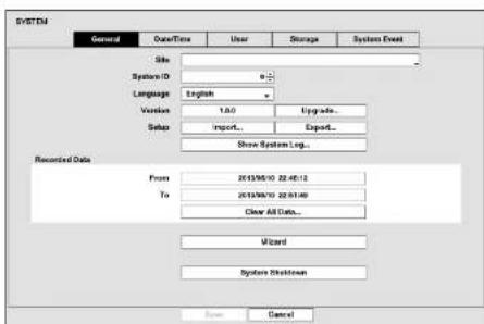 SYSTEM General Data/Time User Storage System Event Site: System ID Language English Version 1.00 Upgrade... Setup Import... Export... Show System Log... Recorded Data From 2013/05/10 22:45:12 To 2013/05/10 22:51:49 Clear All Data... Wizard System Shockwave Name Cancel