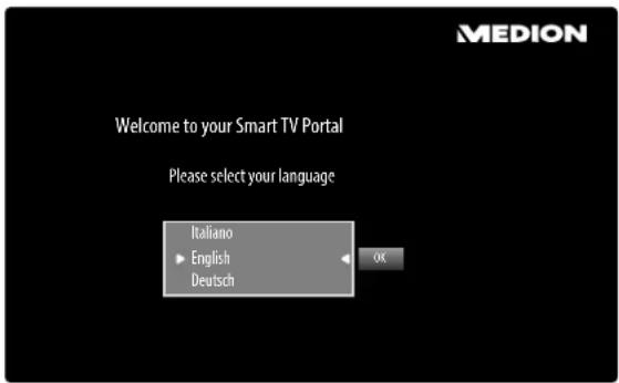 Welcome to your Smart TV Portal Please select your language Italiano ► English Deutsch OK MEDION